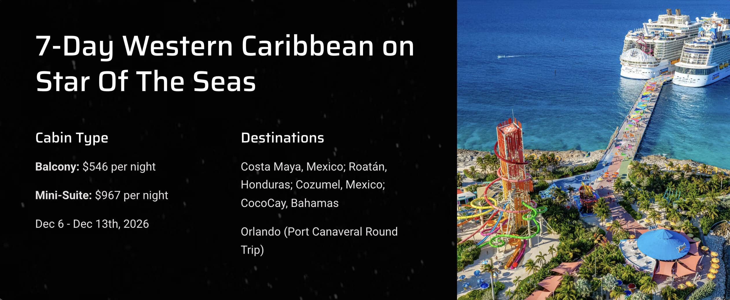 7-Day Western Caribbean on Royal Caribbean Star of the Seas